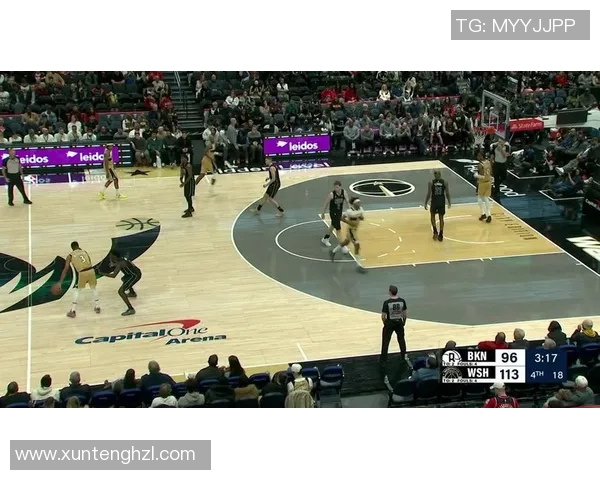 篮网与奇才精彩对决录像回放全程回顾与分析